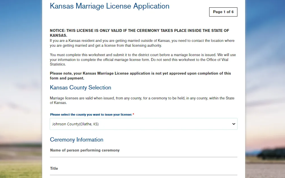 Screenshot of the application form for marriage license from the Judicial Branch of Kansas displaying a note regarding validity of the license, and the first few fields about the county of marriage, name of person performing ceremony, and title.